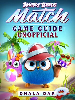 cover image of Angry Birds Match Game Guide Unofficial